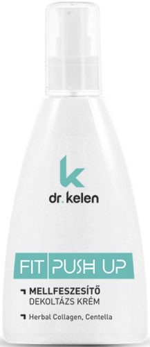 Dr. Kelen Fit Push Up Mellfeszesítő Krém 150ml